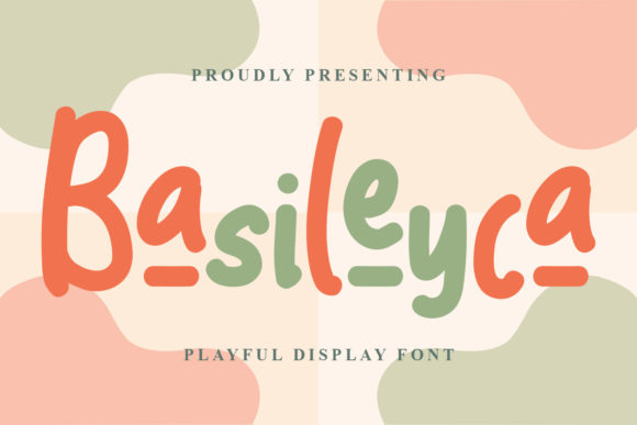 Basileyca: A Font That Can Level Up Your Brand's Personality