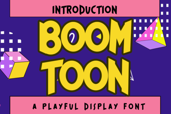 Boom Toon: The Game-Styled Display Font for Digital Creators