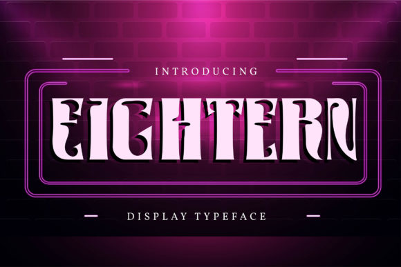 Eightern: The Display Font for Stories That Feel Like Home