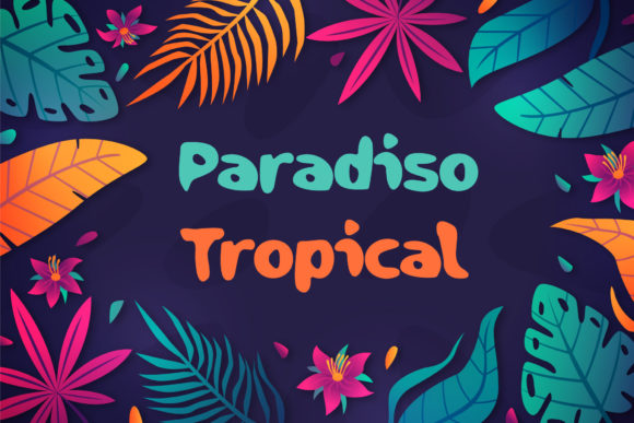 Paradiso Tropical: A Whimsical Typeface for Digital Designers