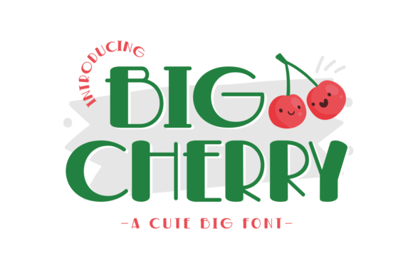 Why Big Cherry Is a Perfect Typeface for Handmade Branding